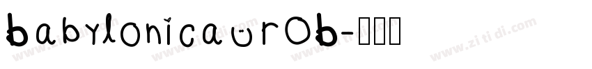 Babylonica ROB字体转换